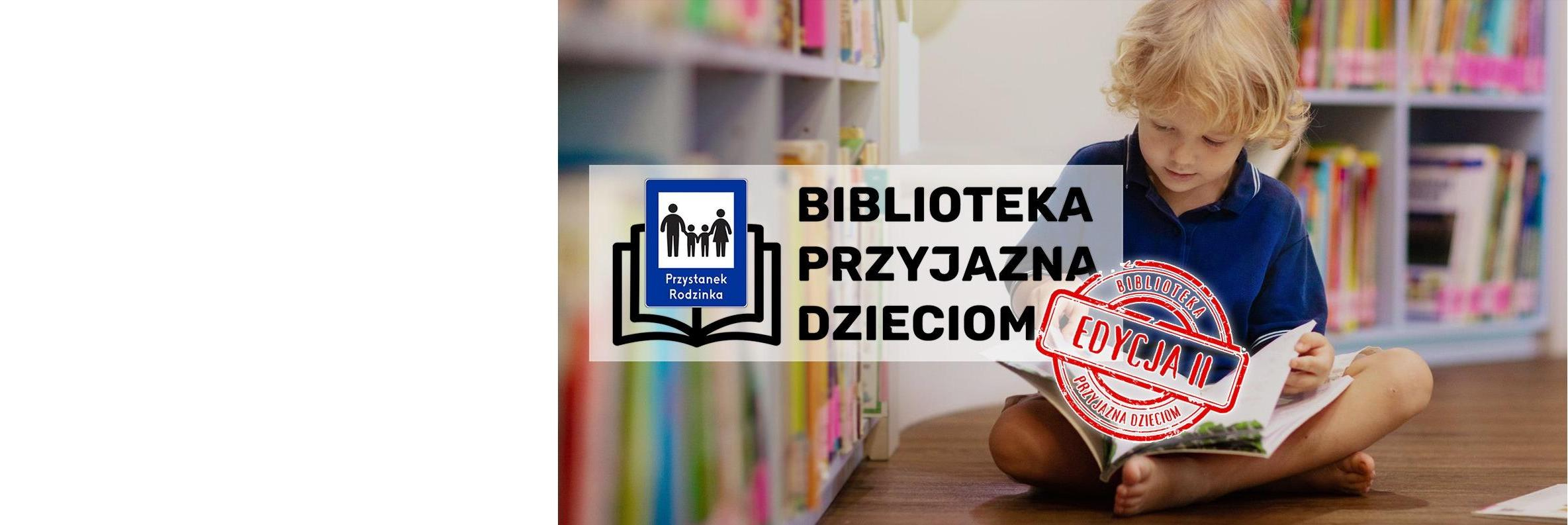Biblioteka Przyjazna Dzieciom