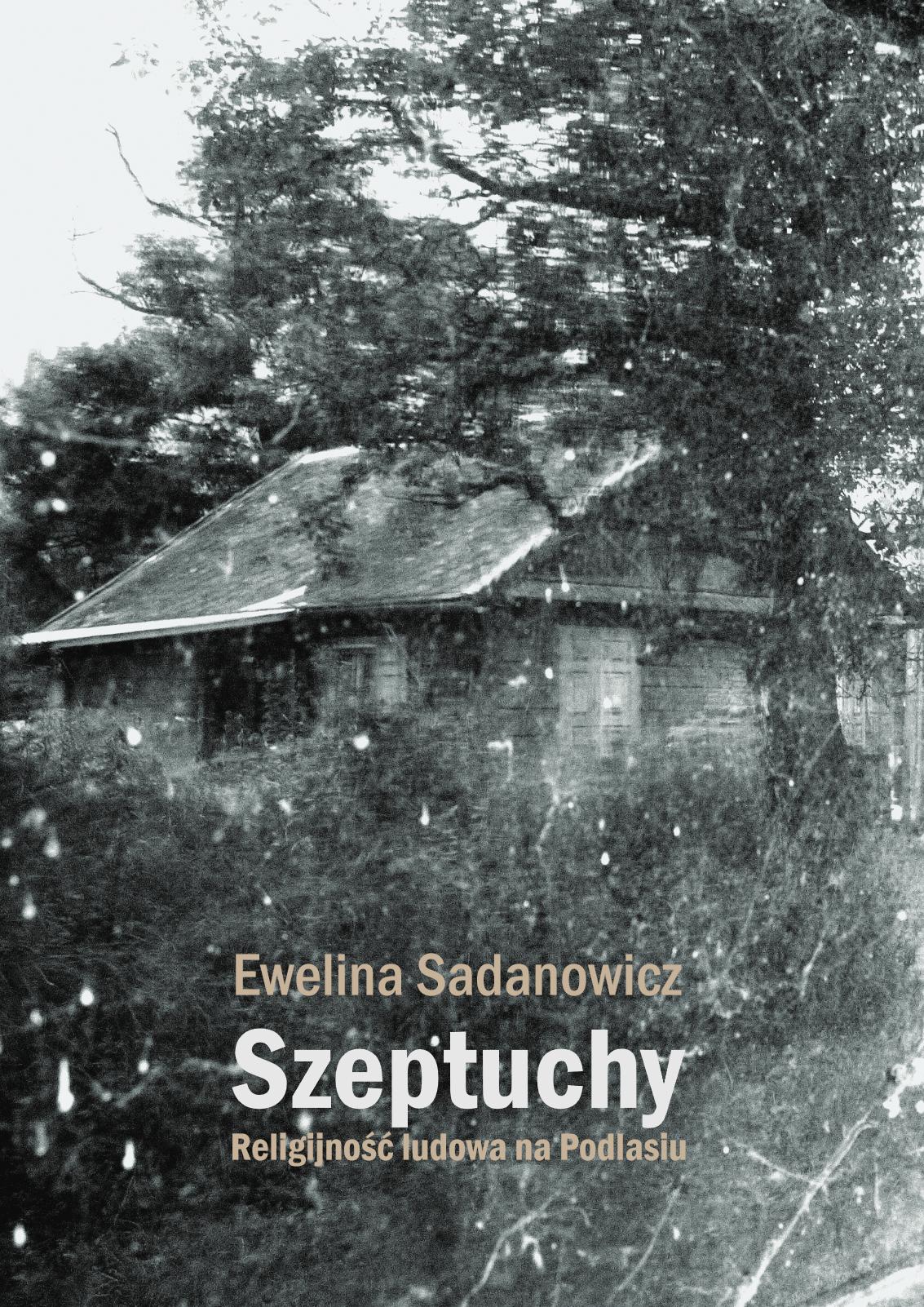 Szeptuchy E. Sadanowicz